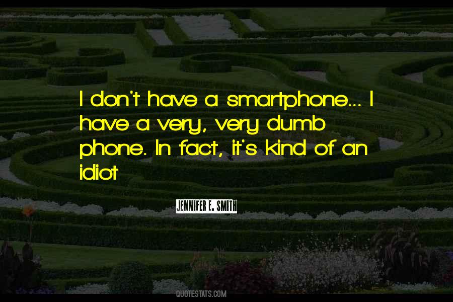 No Smartphone Quotes #373337