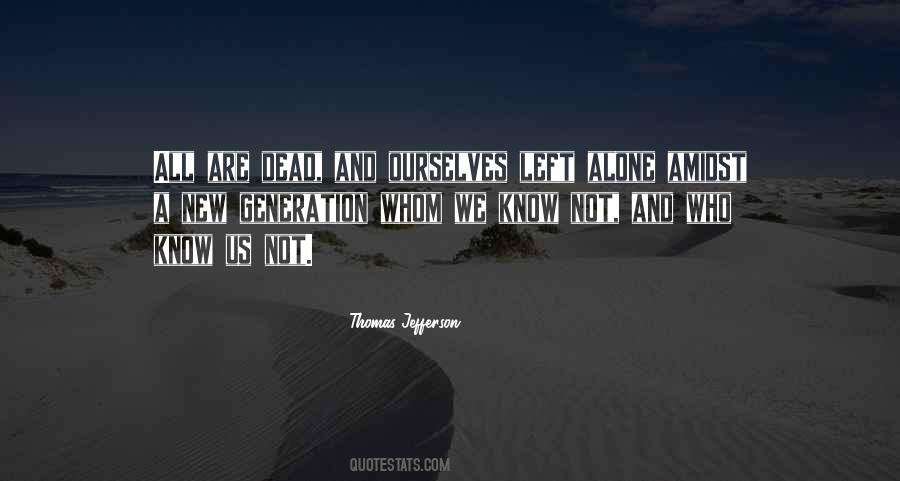 Unfashionable Dowdy Quotes #655531