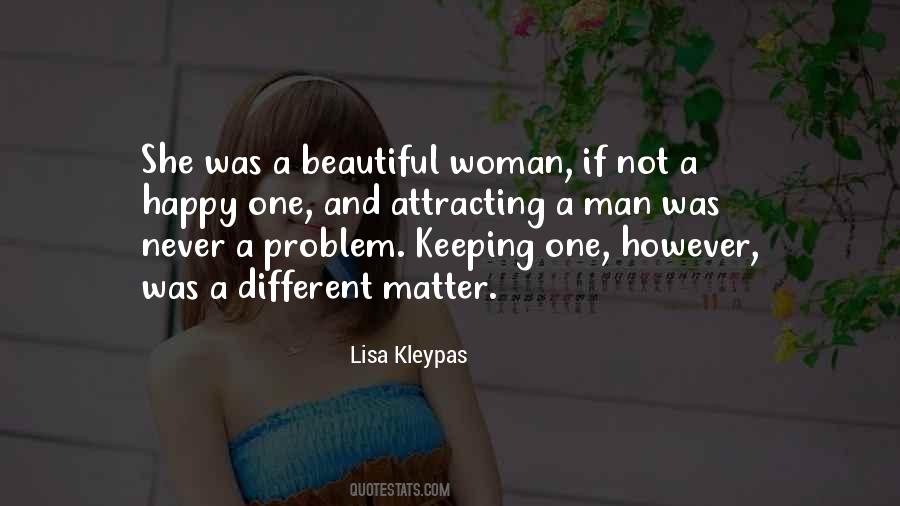 Quotes About Keeping A Man Happy #1469413