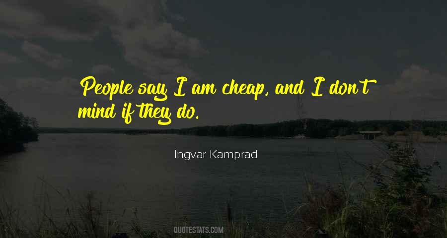 Kamprad Quotes #185116