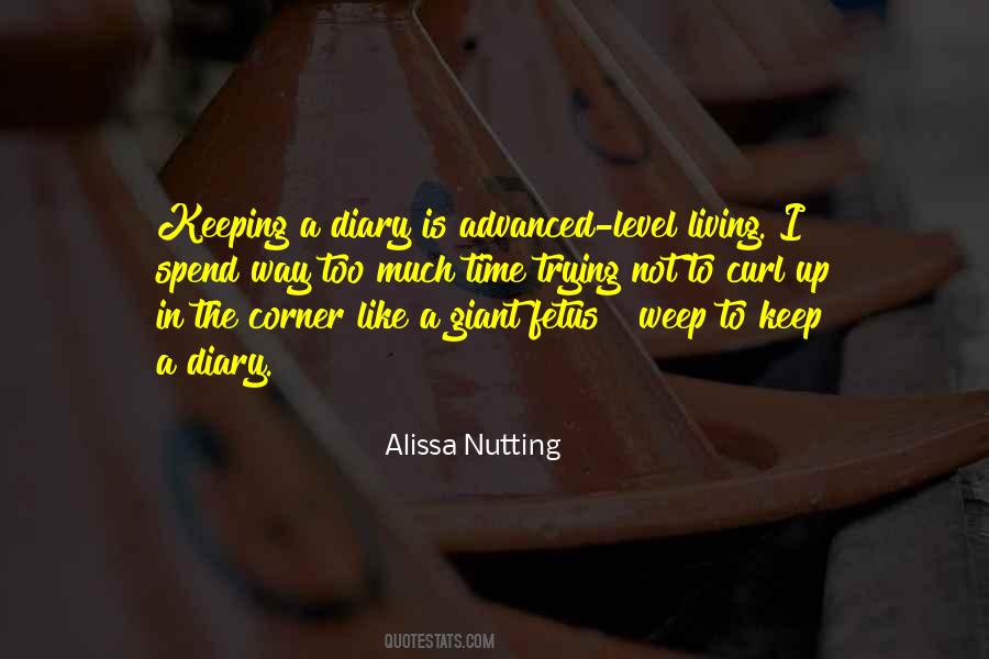 Quotes About Keeping A Diary #1288720