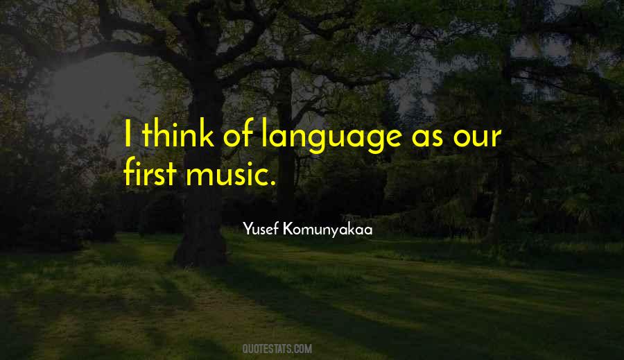 First Language Quotes #16175