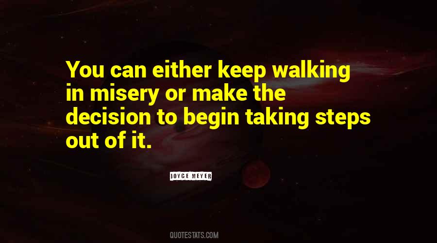 Quotes About Keep Walking #282910