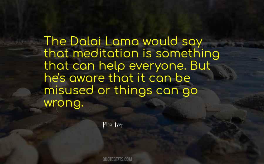 Dalai Quotes #1076110