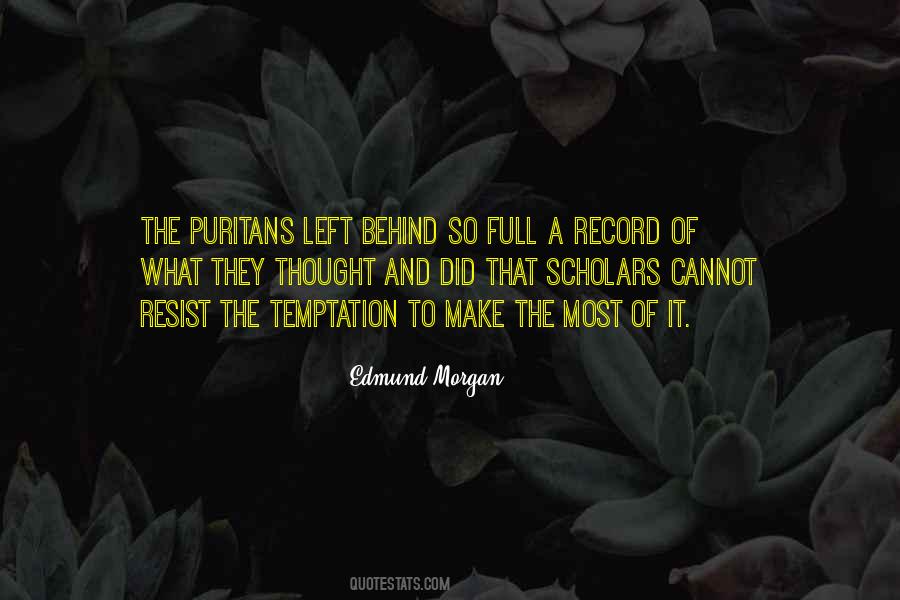 Make The Most Of It Quotes #1210163