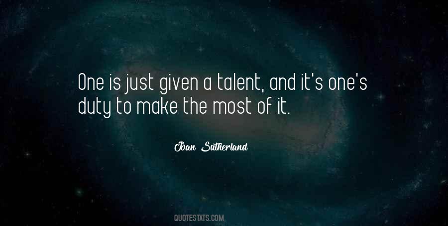 Make The Most Of It Quotes #161560