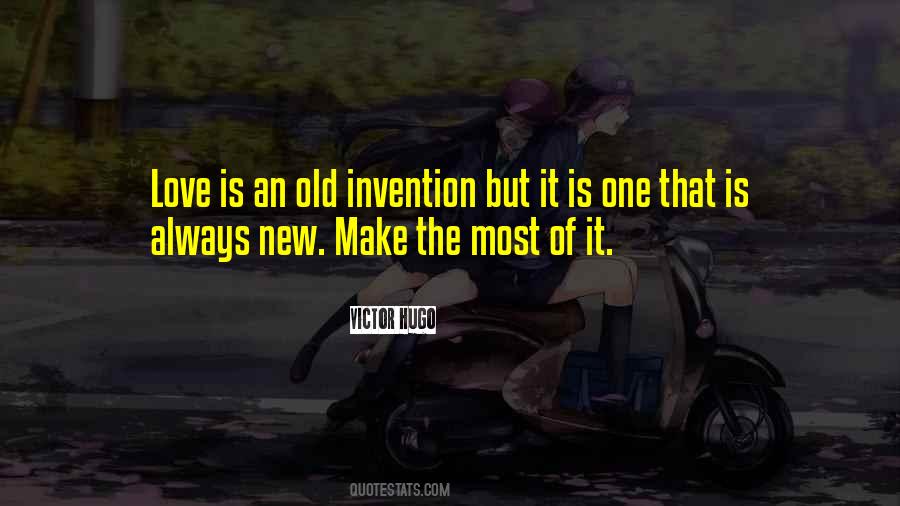 Make The Most Of It Quotes #515655