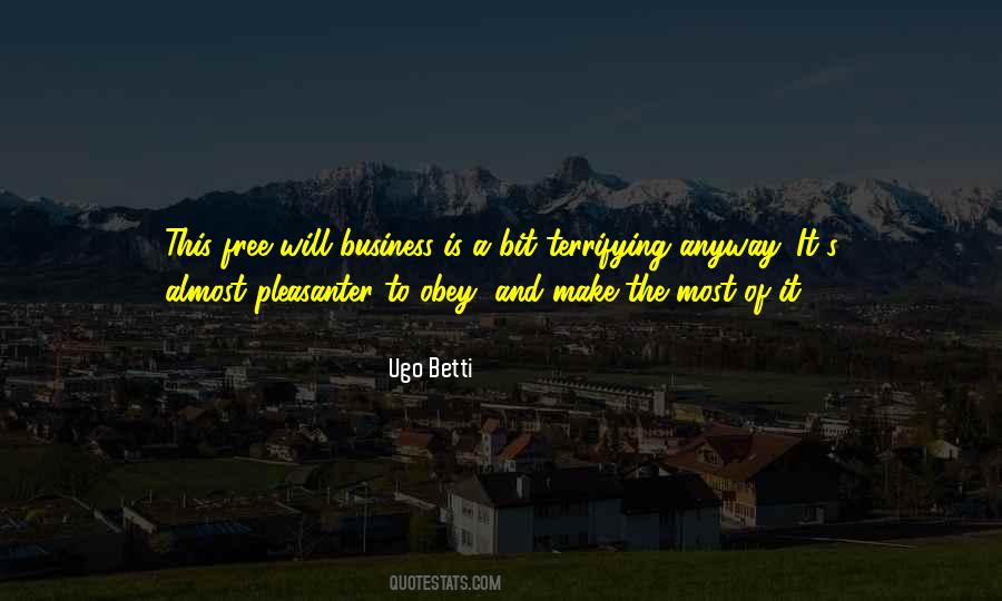 Make The Most Of It Quotes #589857