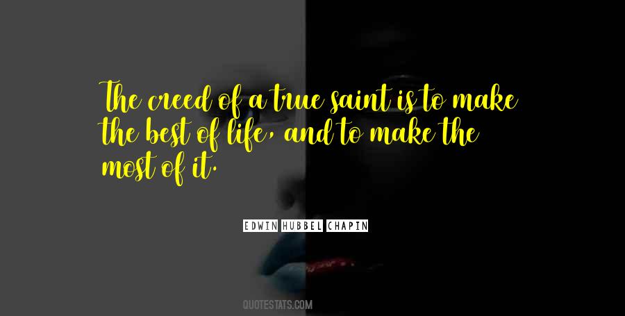 Make The Most Of It Quotes #760167