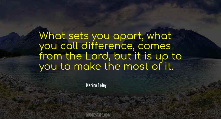 Make The Most Of It Quotes #859281