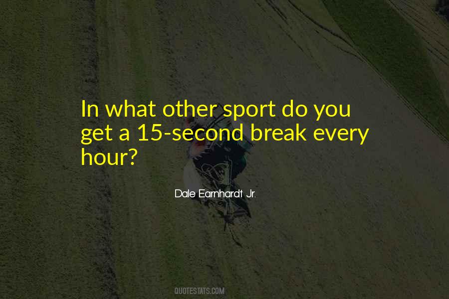 Dale Jr Quotes #451331