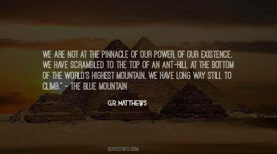 Climb The Highest Mountain Quotes #1625645