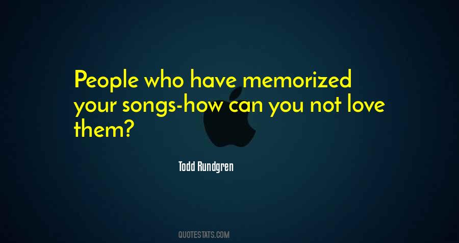 Rundgren Songs Quotes #1009051