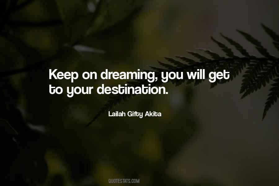 Quotes About Keep On Dreaming #1043916