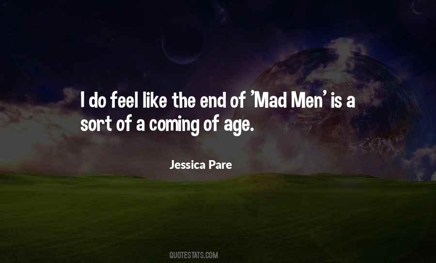 End Of The Age Quotes #281758