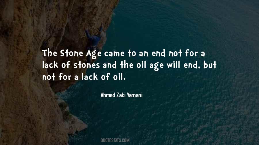 End Of The Age Quotes #933740
