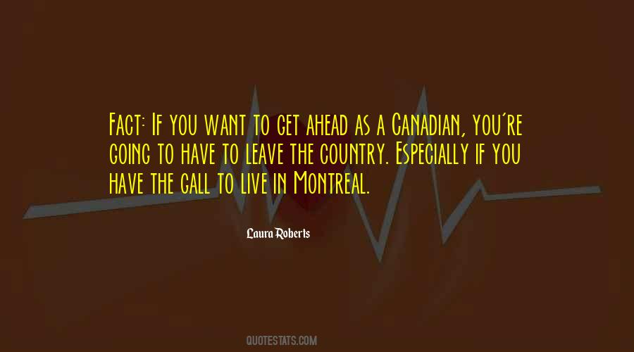Canada Reputation Montreal Quotes #1690408