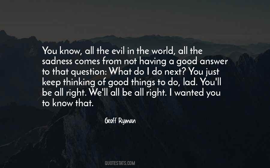 Keep Me From Evil Quotes #513007