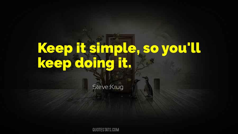 Quotes About Keep It Simple #1109812