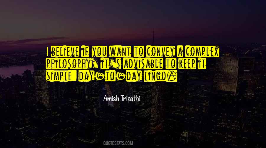 Quotes About Keep It Simple #1475524