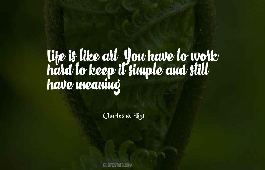 Quotes About Keep It Simple #1566599