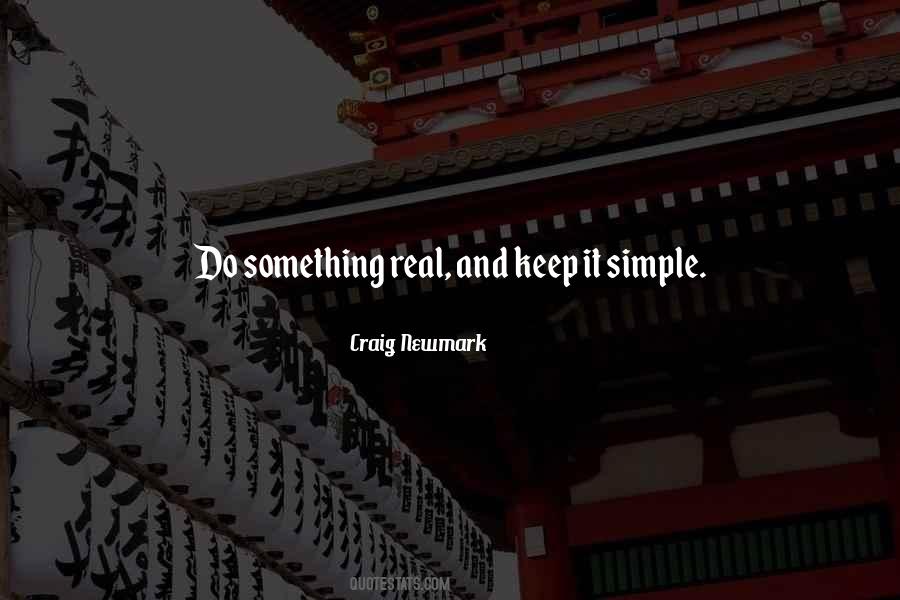 Quotes About Keep It Simple #1836457
