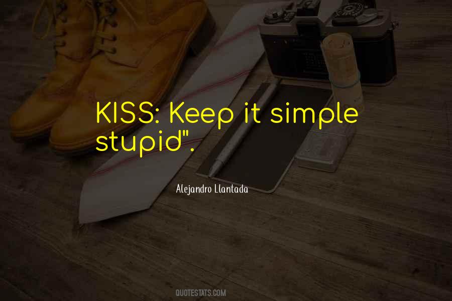 Quotes About Keep It Simple #188422