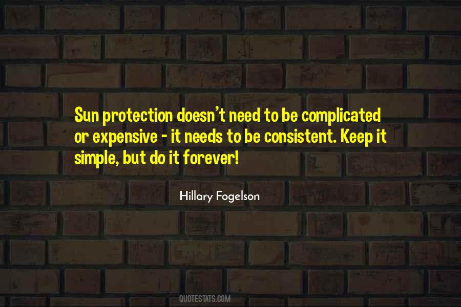Quotes About Keep It Simple #597182