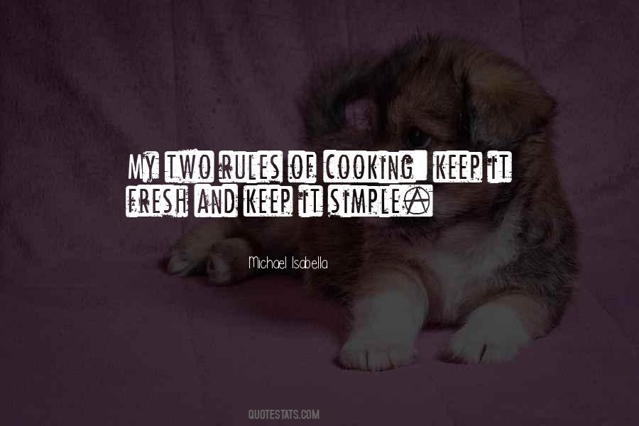 Quotes About Keep It Simple #935533
