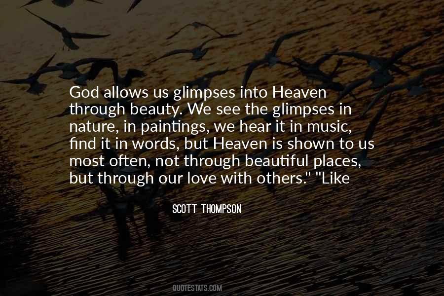 Heaven Is Like Quotes #511289
