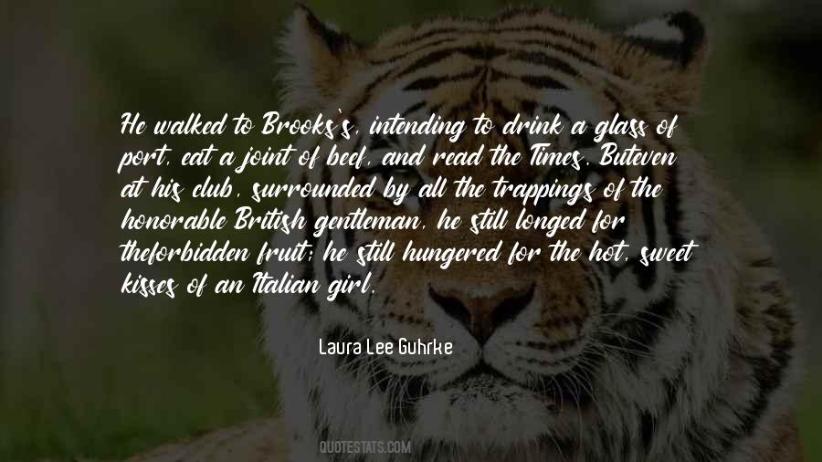 Guhrke Laura Quotes #34096