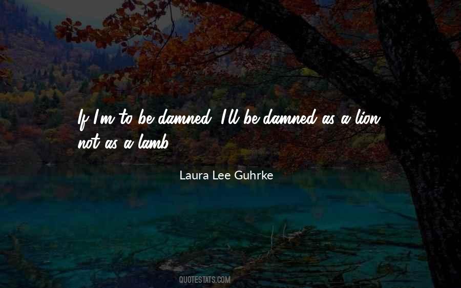 Guhrke Laura Quotes #374132