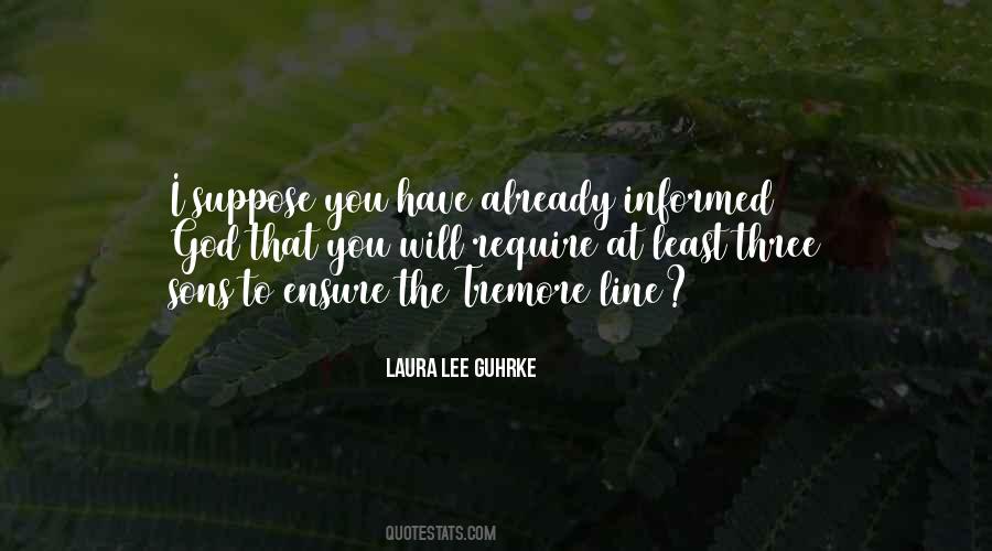 Guhrke Laura Quotes #430878