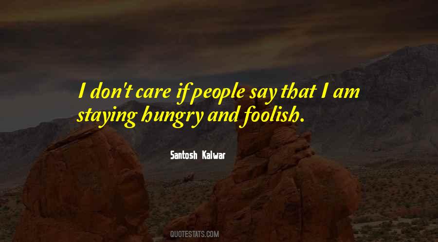 Foolish People Quotes #594306