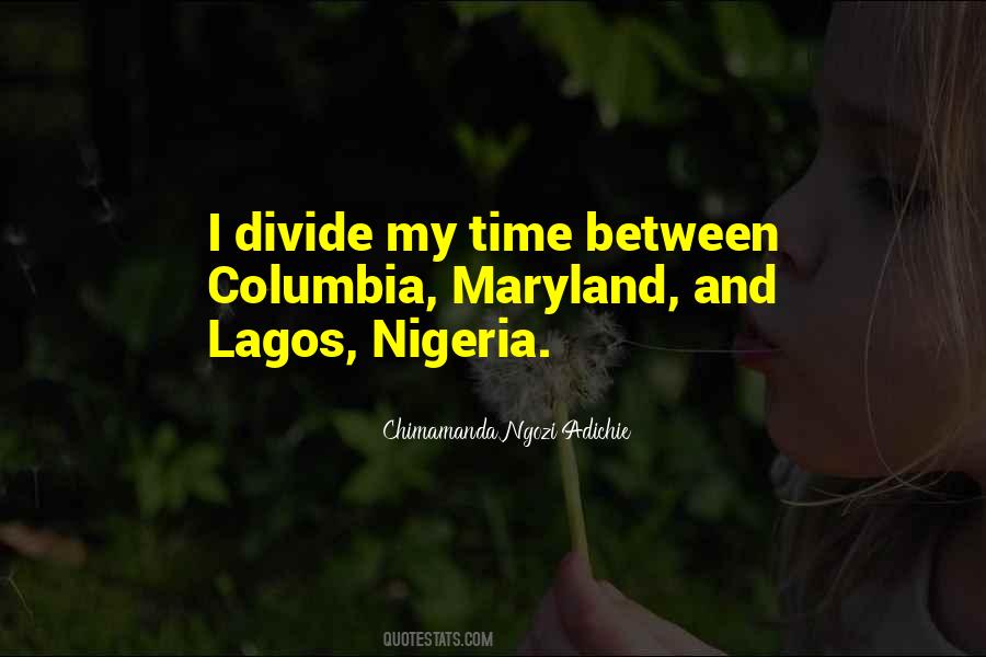 Time S Divide Quotes #1408178