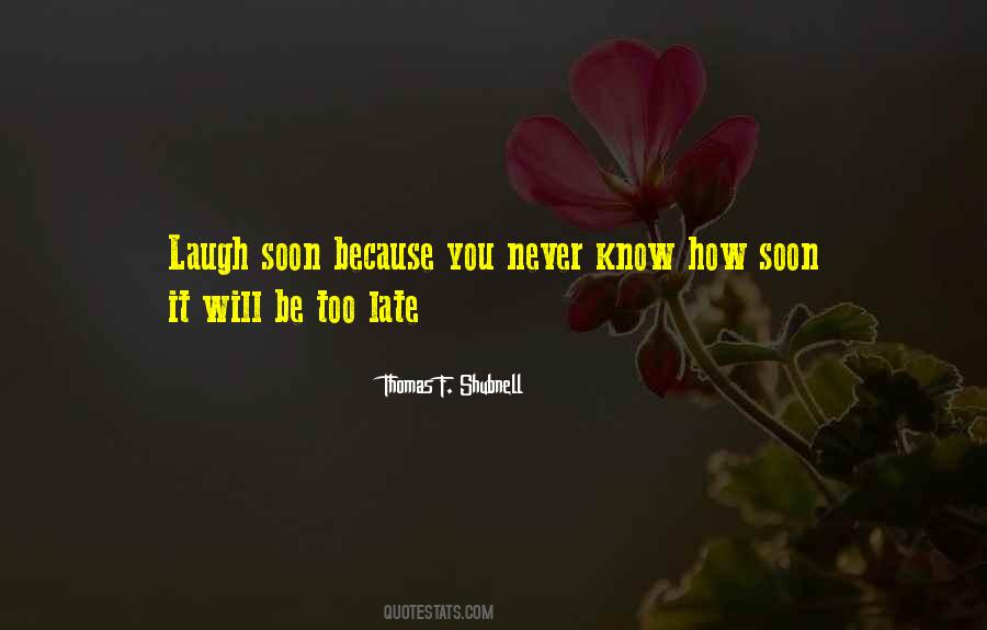 Fewness Of My Wants Quotes #898282
