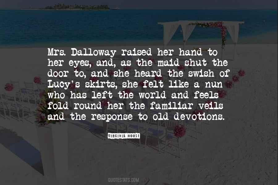 Dalloway Quotes #890072