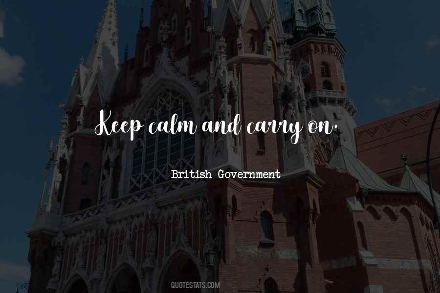 Quotes About Keep Calm And Carry On #920117
