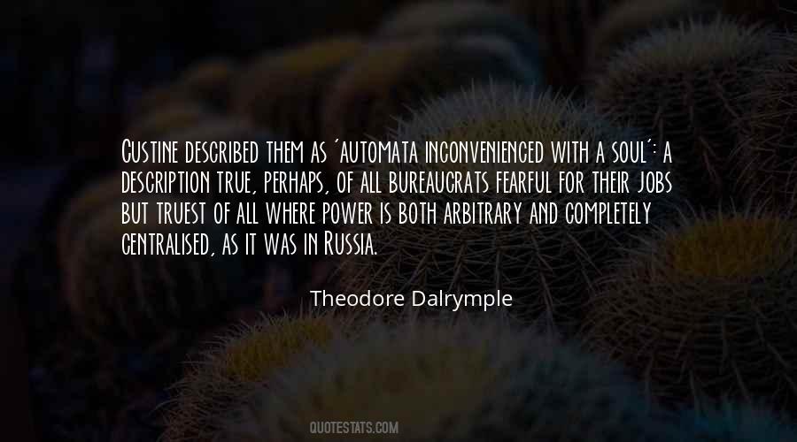 Dalrymple Quotes #1426448