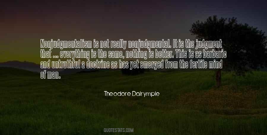 Dalrymple Quotes #555536