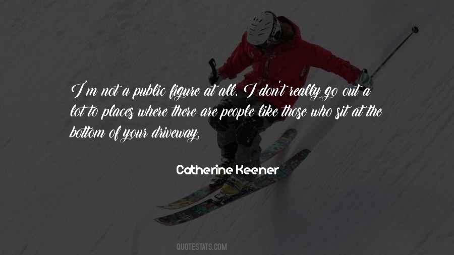 Quotes About Keener #323417