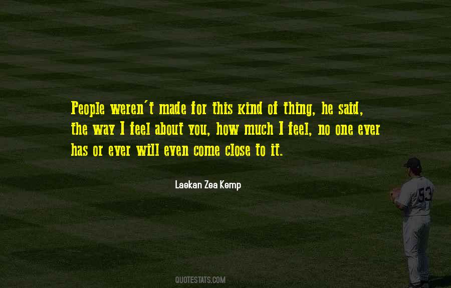 Made For This Quotes #1051917