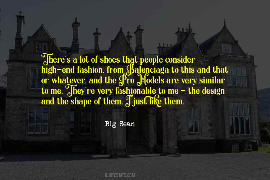 Balenciaga Shoes Quotes #1786842