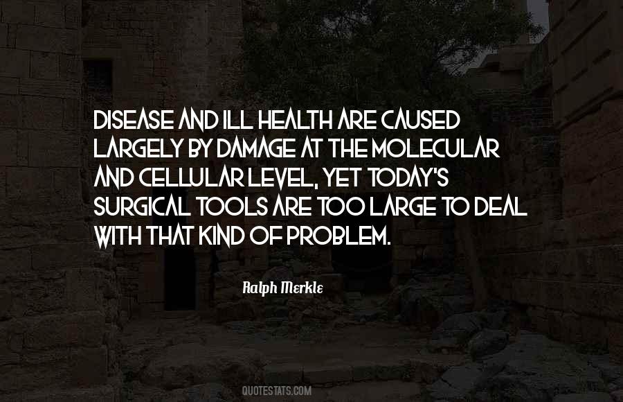 Damage Caused Quotes #1596993