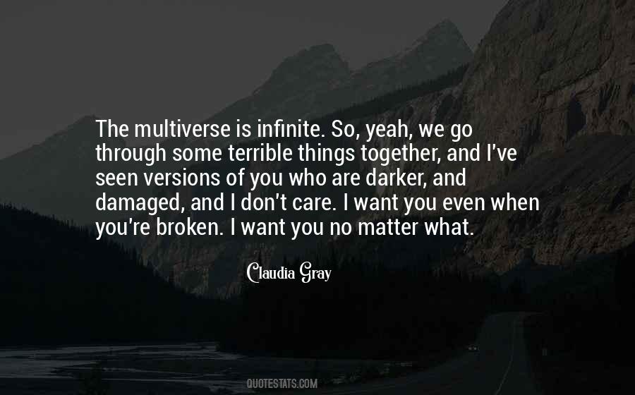 Damaged But Not Broken Quotes #1555511