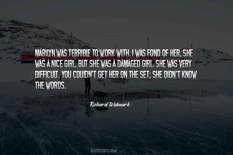 Damaged Girl Quotes #1474272