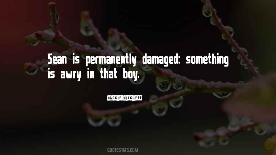 Damaged Quotes #1171103