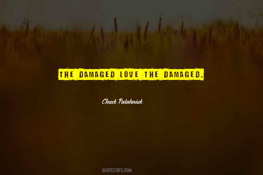 Damaged Quotes #1178232