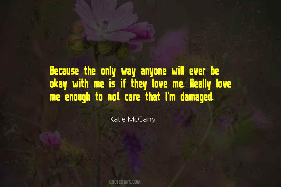 Damaged Quotes #1394242