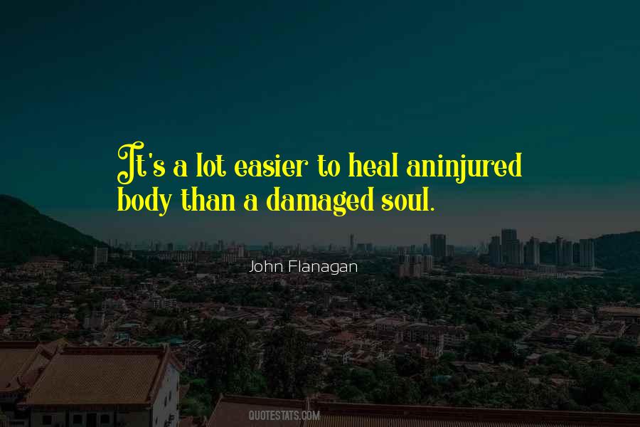 Damaged Soul Quotes #159323